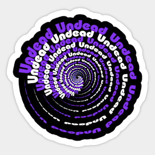 Undead, bauhaus band lyrics art swirl effect Sticker